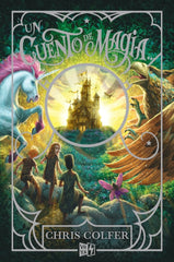 UN CUENTO DE MAGIA | Colfer,chris | 9788412214864 (Vr europa)