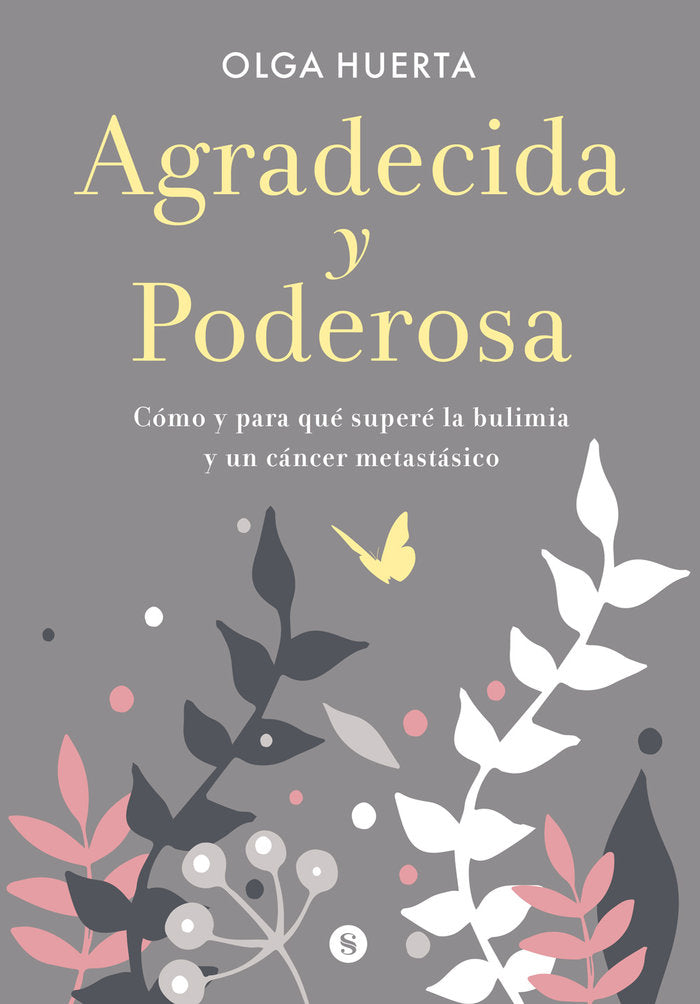 AGRADECIDA Y PODEROSA - 9788412234633
