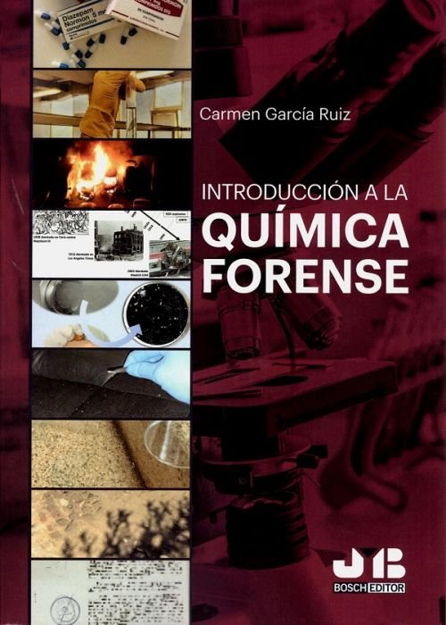 INTRODUCCION A LA QUIMICA FORENSE - 9788412242980