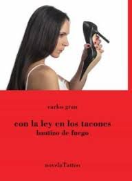 CON LA LEY EN LOS TACONES - 9788412269253 Imagen principal del producto