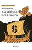 LA ODISEA DEL DINERO | MONCADA, IGNACIO | GAVETA EDICIONES | 9788412273892