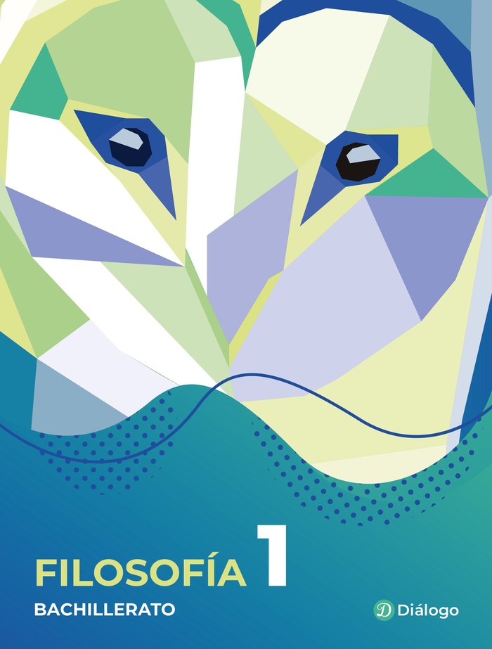 ✅ FILOSOFIA 1ºNB 22 I AA,VV I DIALOGO I 9788412282016 Imagen principal del producto