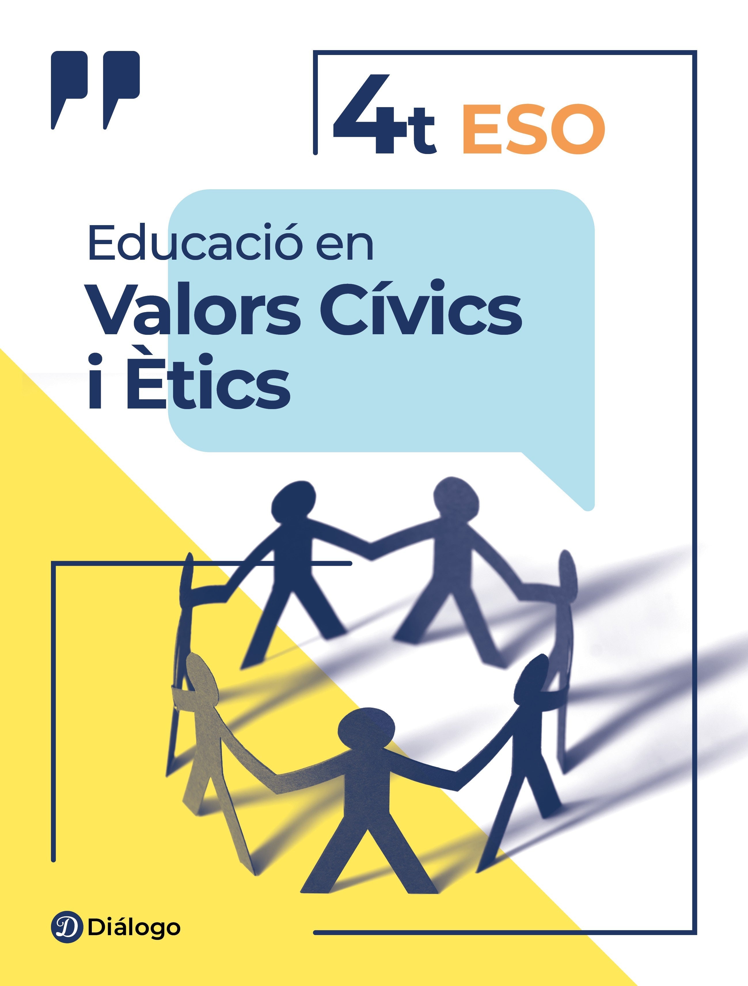 Educació en Valors Cívis i Ètics. Aa. Vv. (Diálogo) 9788412282092
