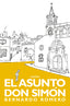EL ASUNTO DON SIMON - 9788412295306