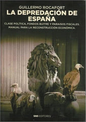 LA DEPREDACION DE ESPAÑA - 9788412305616