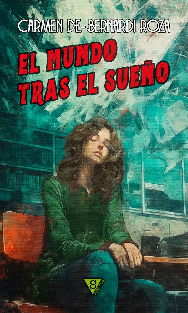 EL MUNDO TRAS EL SUEÑO | De-bernardi Roza,carmen | 9788412309256 (Sportula) Imagen principal del producto