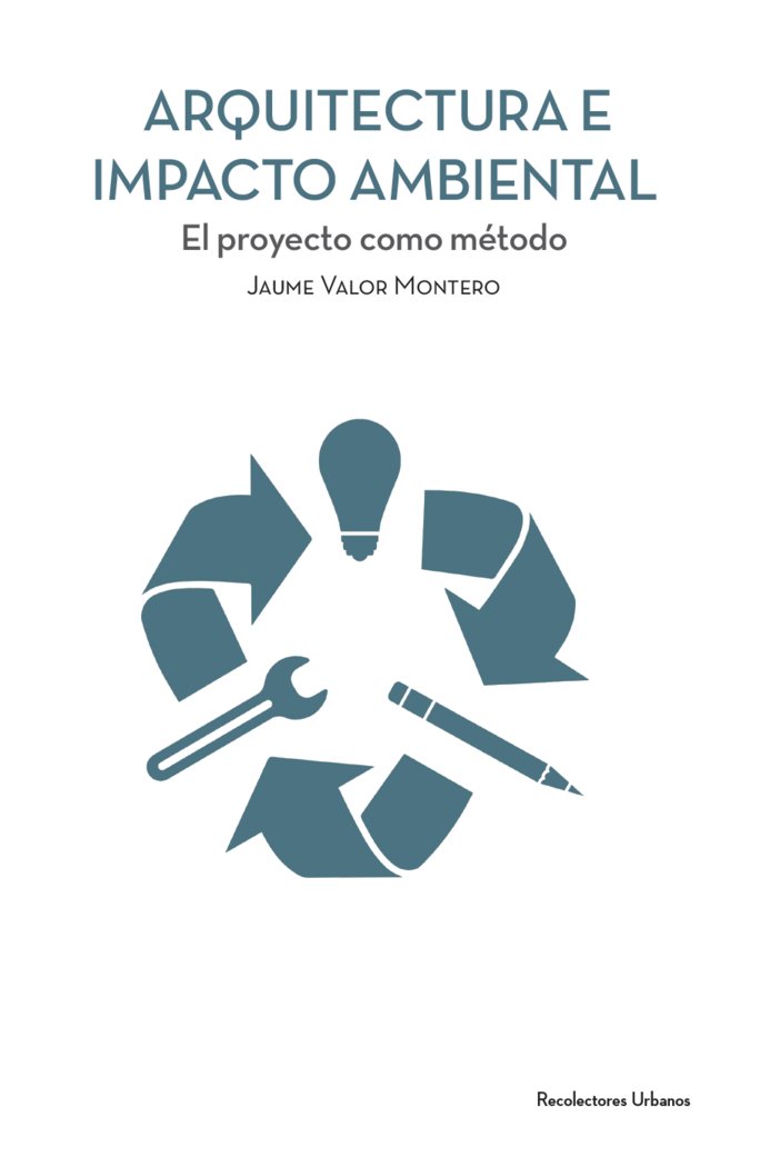 ARQUITECTURA E IMPACTO AMBIENTAL - 9788412314144 Imagen principal del producto