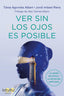 VER SIN LOS OJOS ES POSIBLE. I Imbert Riera, Jordi I Intuitu Editions I 9788412317626