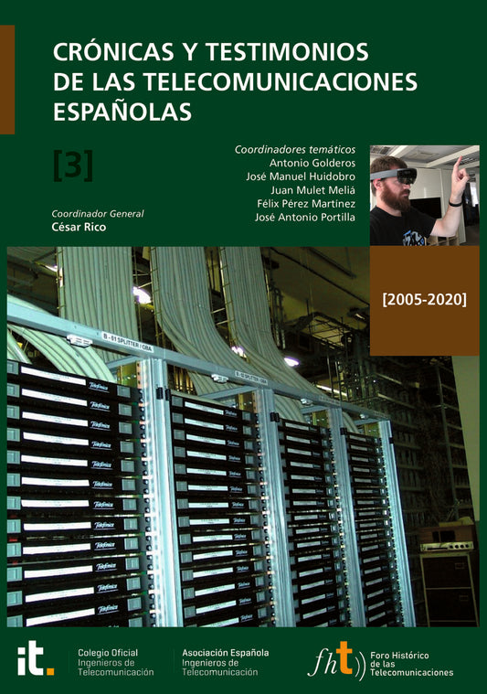 CRONICAS Y TESTIMONIOS DE LAS TELECOMUNICACIONES ESPAÑOLAS - 9788412321807