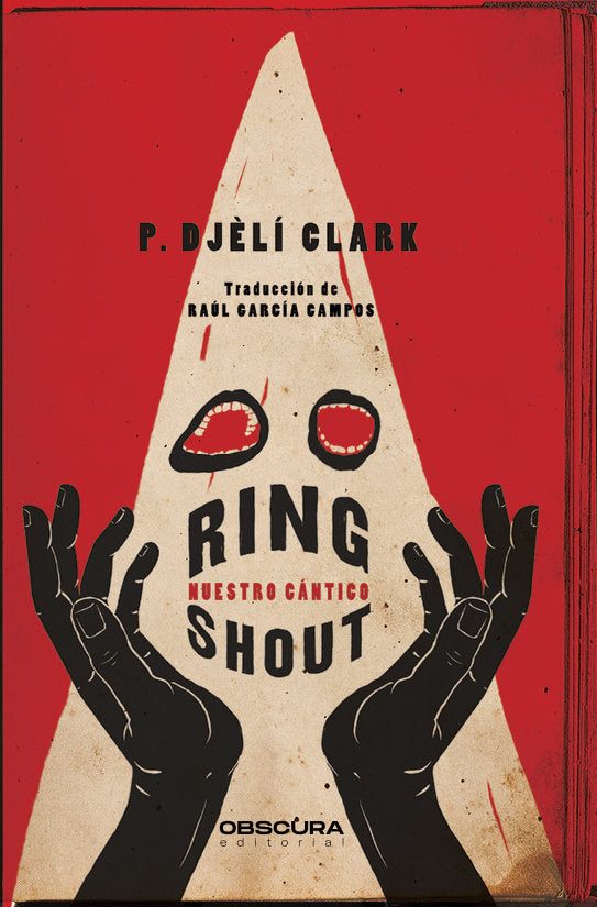 RING SHOUT | Clark, P, Djôli | 9788412324358 (Obscura)