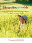 EDUCACION PARA LA VIDA - 9788412348804