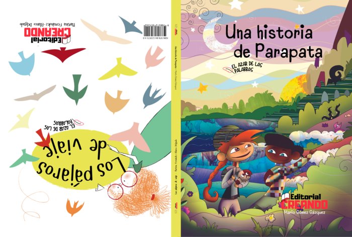 UNA HISTORIA DE PARAPATA Y LOS PAJAROS DE VIAJE | Fernandez-blanco Delgado,martina/gomez G | 9788412357240 (Editorial creando)