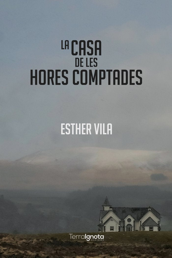 CASA DE LES HORES COMPTADESLA - 9788412358247