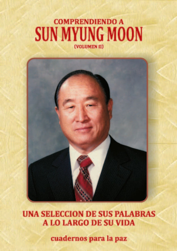 COMPRENDIENDO A SUN MYUNG MOON II I Moon, Sun Myung I Editorial cuadernos para la Paz I 9788412359060 Imagen principal del producto