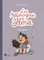 LES METAMORFOSIS DE LA SELMA 1 | Baltscheit, Martin | 9788412359909 (Liana)