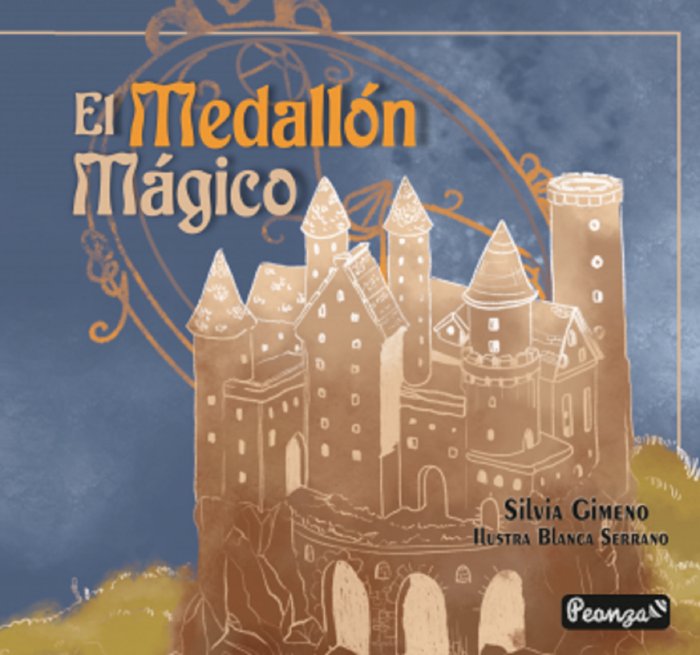 EL MEDALLON MAGICO | Gimeno,silvia | 9788412366792 (Saralejandria)