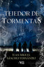TEJEDOR DE TORMENTAS | Sanchez Fernandez,juan Miguel | 9788412386738 (Editorial titanium)