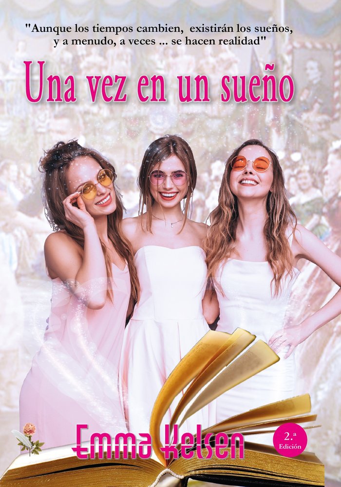 UNA VEZ EN UN SUEÑO I Kelsen, Emma I Editorial Eterna I 9788412387711