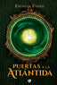 PUERTAS A LA ATLANTIDA | Nan | 9788412394870 (Ediciones arcanas)