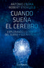 CUANDO SUEÑA EL CEREBRO - 9788412402490