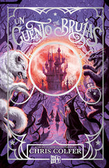 UN CUENTO DE BRUJAS | Colfer,chris | 9788412407488 (Vr europa)