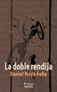 LA DOBLE RENDIJA I Noya Peña, Daniel I Ediciones Dyskolo I 9788412408201