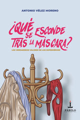 QUE SE ESCONDE TRAS LA MASCARA - 9788412427578