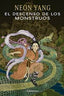EL DESCENSO DE LOS MONSTRUOS | Yang, Neon | 9788412437522 (Duermevela ediciones)