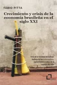 CRECIMIENTO Y CRISIS DE LA ECONOMIA BRASILEÑA EN SIGLO XXI - 9788412442441 Imagen principal del producto