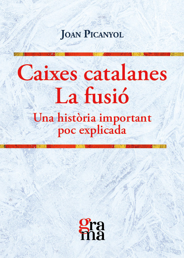 CAIXES CATALANES LA FUSIO | PICANYOL TARRES, JOAN | PAGES EDITORS | 9788412461374