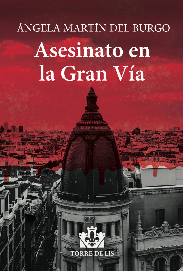 ASESINATO EN LA GRAN VIA - 9788412466478 Imagen principal del producto