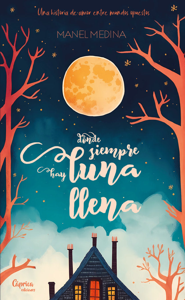DONDE SIEMPRE HAY LUNA LLENA | Manel, Manel | 9788412468069 (Caprica ediciones)