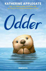 ODDER | Applegate,katherine | 9788412473070 (Oceano)