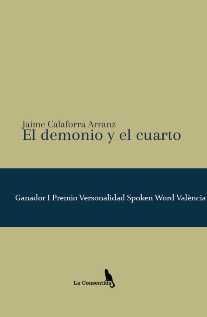 EL DEMONIO Y EL CUARTO I Calaforra Arranz, Jaime I La Consentida I 9788412487633 Imagen principal del producto