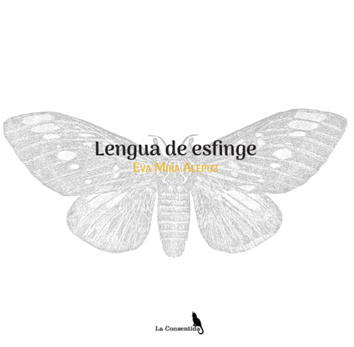 LENGUA DE ESFINGE I Mira Alepuz, Eva I La Consentida I 9788412487664 Imagen principal del producto