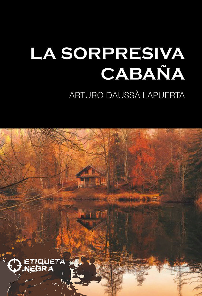 LA SORPRESIVA CABAÑA - 9788412495669 Imagen principal del producto