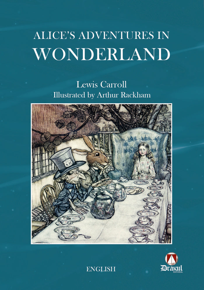 ALICE'S ADVENTURES IN WONDERLAND | Carroll,lewis | 9788412498684 (Editorial drakul) Imagen principal del producto