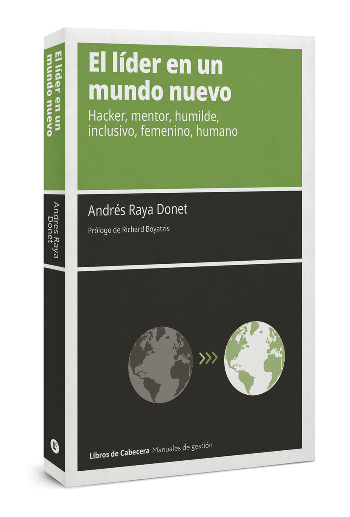 LIDER EN UN MUNDO NUEVO,EL | RAYA DONET,ANDRES | LIBROS DE CABECERA | 9788412504262