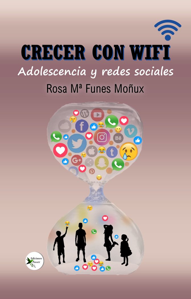 CRECER CON WIFI I Funes Moñux, Rosa Mª I Ediciones Passer0 I 9788412508109 Imagen principal del producto