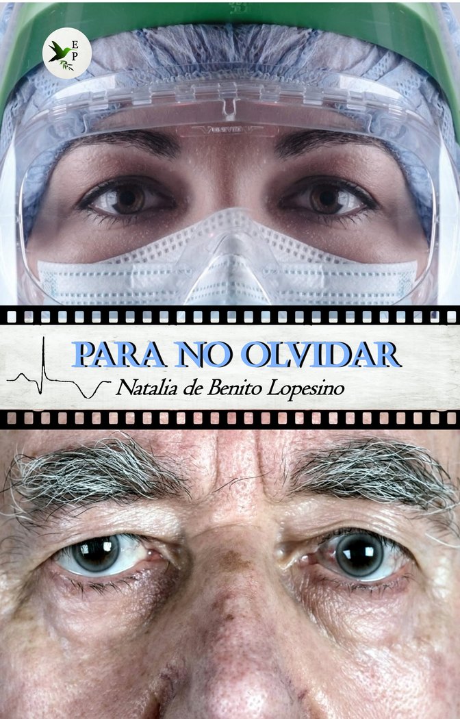 PARA NO OLVIDAR I de Benito Lopesino, Natalia I Ediciones Passer0 I 9788412508123 Imagen principal del producto