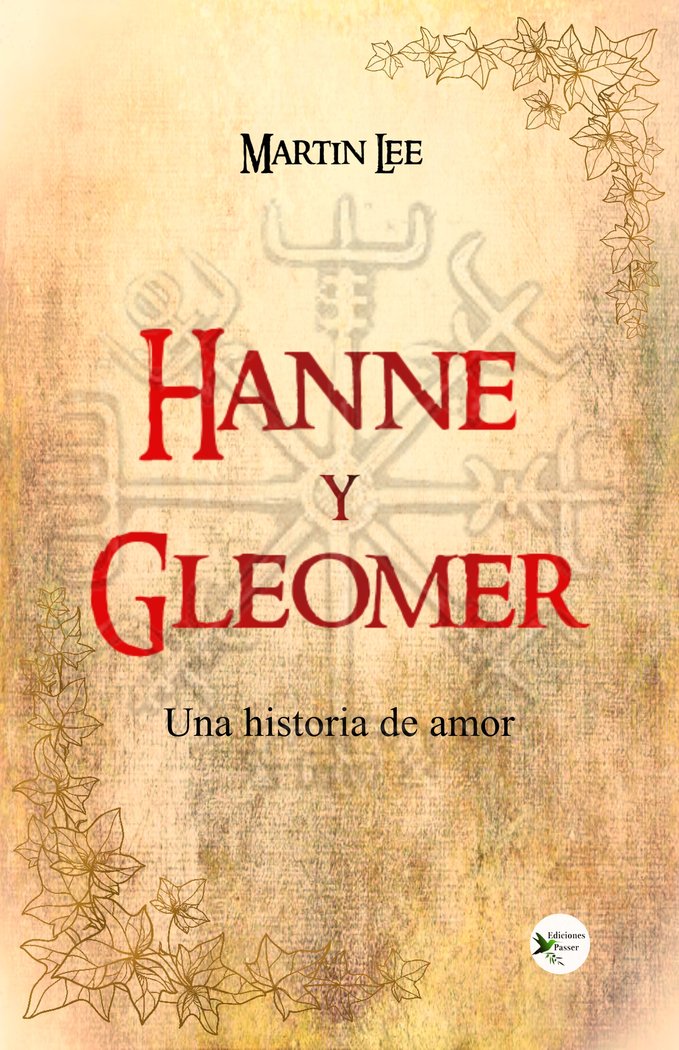 HANNE Y GLEOMER | Lee,martin | 9788412508192 (Ediciones passer)