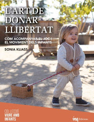 LART DE DONAR LLIBERTAT - 9788412513745