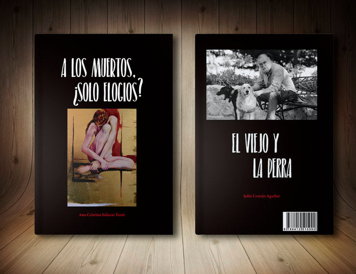 EL VIEJO Y LA PERRA - A LOS MUERTOS, ¿SOLO ELOGIOS? I Conejo Aguilar, Julio;Salazar Yuste, Ana Cristina I Veiga Ediciones I 9788412515992 Imagen principal del producto