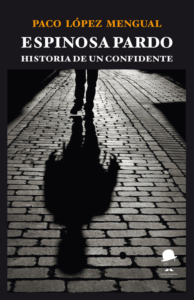 ESPINOSA PARDO I López Mengual, Paco I La Fea Burguesía Ediciones I 9788412526202 Imagen principal del producto
