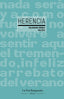 HERENCIA I Gómez Valdés, Salvador I La Fea Burguesía Ediciones I 9788412526226