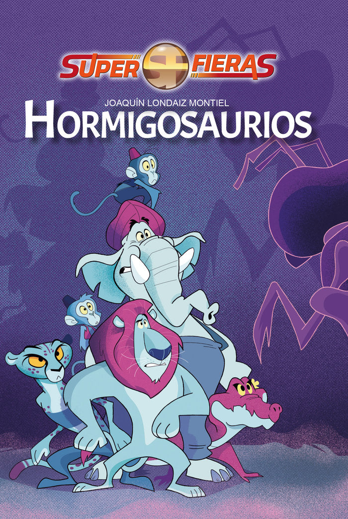 HORMIGOSAURIOS I Londaiz Montiel, Joaquín I Torbellino de Letras I 9788412541724 Imagen principal del producto