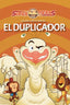 EL DUPLICADOR | Londaiz Montiel,joaquin | 9788412541731 (Torbellino de letras)