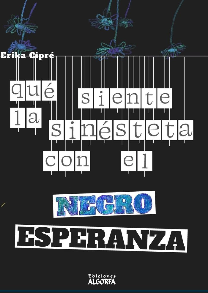 QUE SIENTE LA SINESTETA CON EL NEGRO ESPERANZA - 9788412545630 Imagen principal del producto