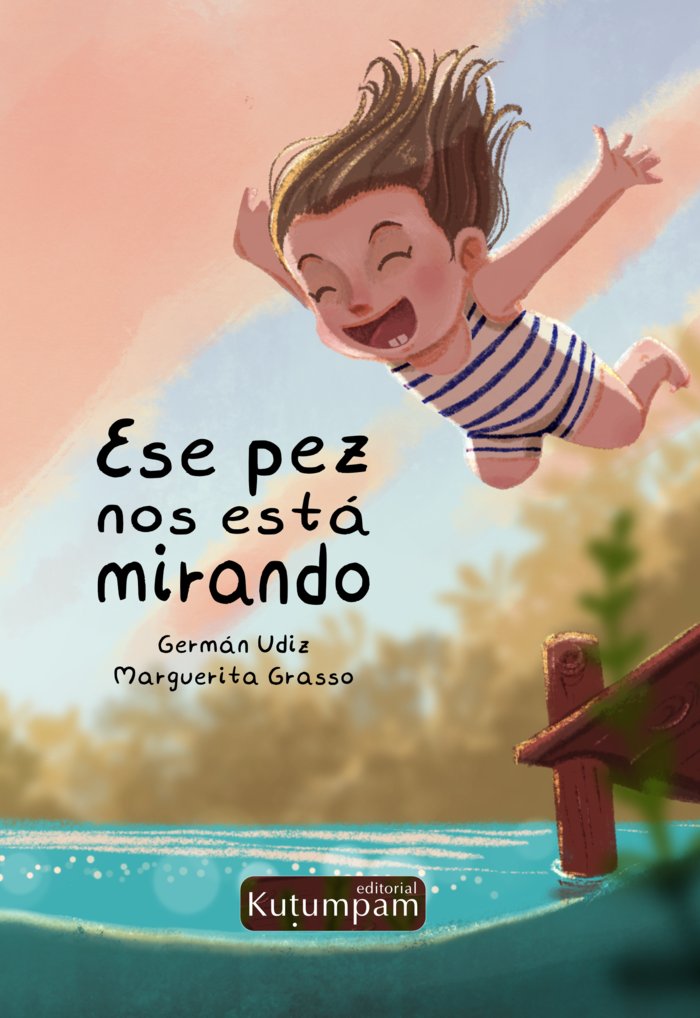 ESE PEZ NOS ESTÁ MIRANDO I Udiz Rodríguez, Germán I Kutumpam I 9788412546125 Imagen principal del producto