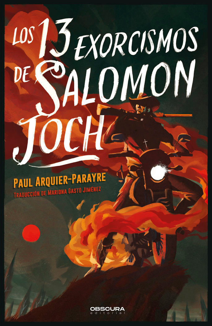 LOS 13 EXORCISMOS DE SALOMON JOCH | Arquier-parayre, Paul | 9788412553062 (Obscura) Imagen principal del producto